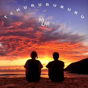 Tchururururu