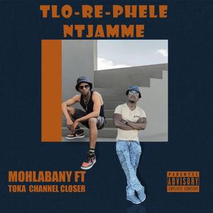 TLO_REPHELE_NTJAMME (feat. Toka channelcloser)