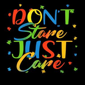 Don't Stare, Just Care