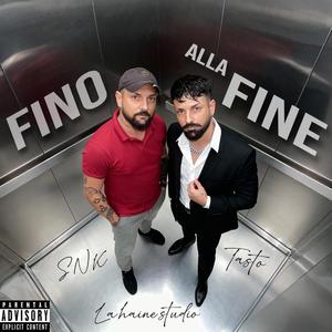 Fino Alla Fine (feat. Snk & La Haine)