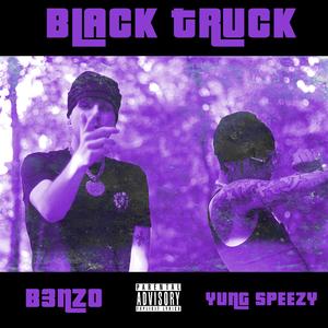 Black Truck (feat. Yung Speezy)