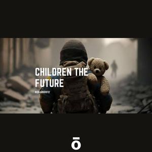 CHILDREN THE FUTURE