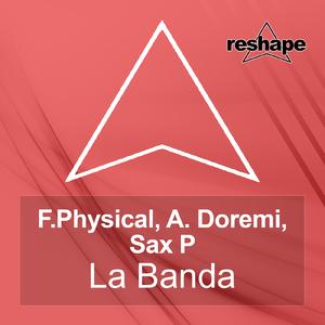 La Banda (F. Physical Club Mix)