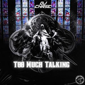 Too Much Talking (Instrumental )