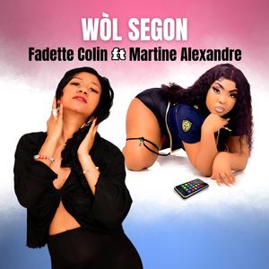 Wòl Segon (feat. Martine Alexandre)