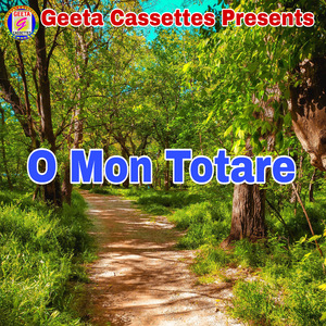 O Mon Totare