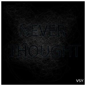 Never Thought