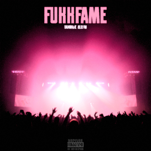 FUKKFAME