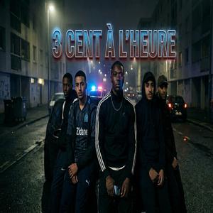 3 CENT À L'HEURE