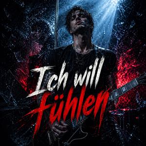 Ich will fühlen