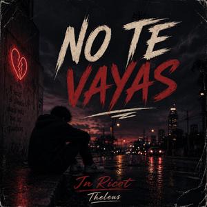 No te vayas Pa ale