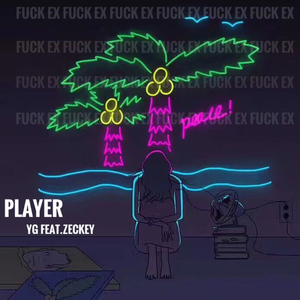 Player （Feat.ZECKEY）