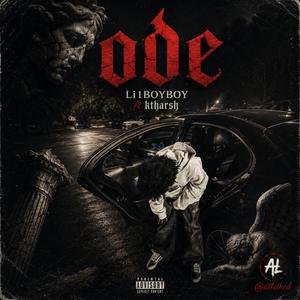 ode (feat. Li1BOYBOY & KTHARSH)