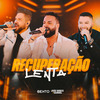 Bento - Recuperação Lenta (Ao Vivo)