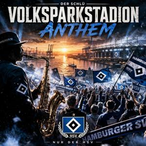Volksparkstadion Anthem