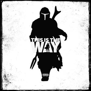 This Is The Way (feat. Raza)