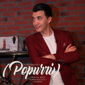 Yada Sal Məni / Bilməm Nə Oldu / Алибаба (Popurri)