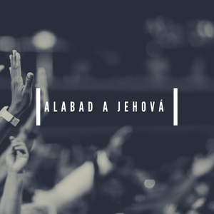 Alabad a Jehová
