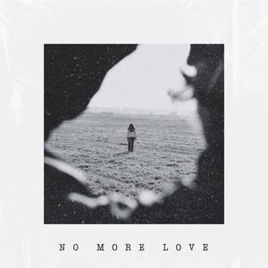 No More Love
