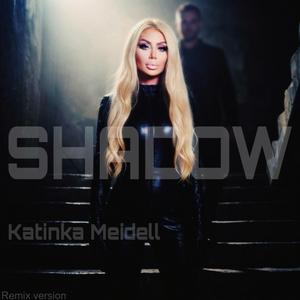 Shadow (Remix version)