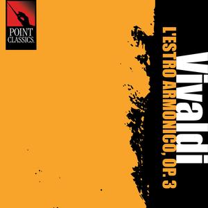 L'estro armonico, Concerto No. 6 in A Minor, Op. 3, RV 356: I. Allegro moderato