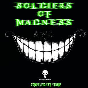 Soldiers of Madness (Original)