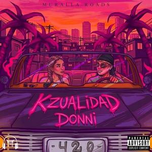 KZUALIDAD (feat. DONNI)