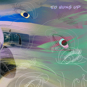 So Hung Up