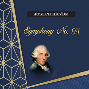 Symphony No. 94 in C Major, Hob.I:94 "Surprise": II. Andante