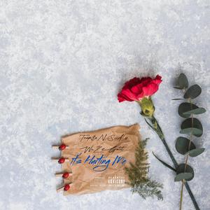 It's Hurting Me (feat. WeZz)