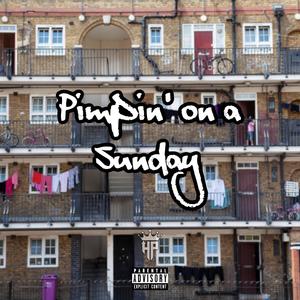 Pimpin' on a Sunday (feat. Cue, Lil Bossie, Kob3 & Waybao)