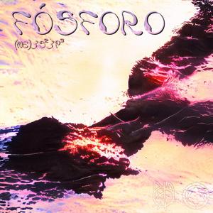 Fósforo (feat. SABINA)