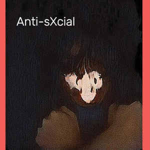 Anti Sxcial