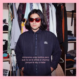 Cómprame unos tostitos pero que no se te olvide el chamoy porque te voy a matar (feat. Ramsi)