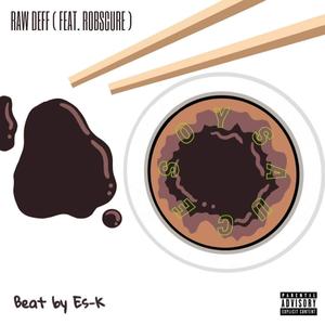 Soy Sauce (feat. Robscure)