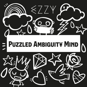 Puzzled Ambiguity Mind