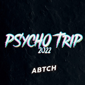 Psycho Trip (2022)