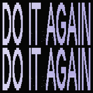 Do It Again