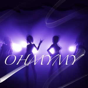 OH MY MY（COVER：原神女团Lure）