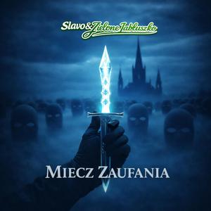 Miecz zaufania