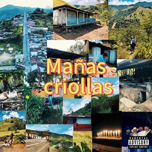 Mañas Criollas