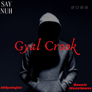 Gyal Crook