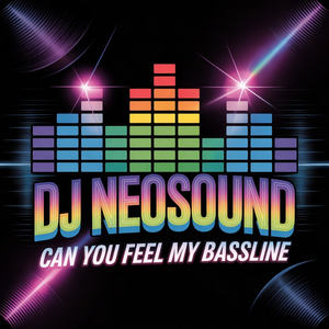 Can You Feel My Bassline