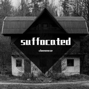 suffocated