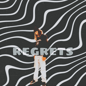 REGRETS