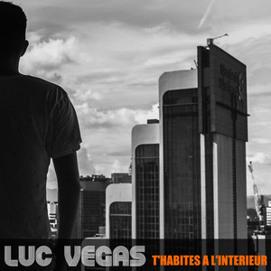 T'habites à l'intérieur