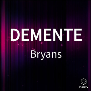DEMENTE