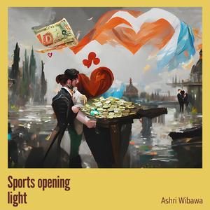 Sports Opening Light