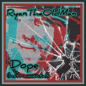 Dope (Instrumental)