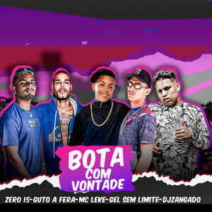 BOTA COM VONTAD3